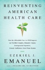 Reinventing American Health Care